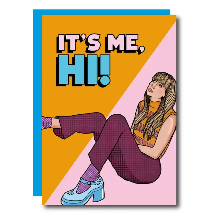 It's Me Hi! Happy Birthday Greeting Card