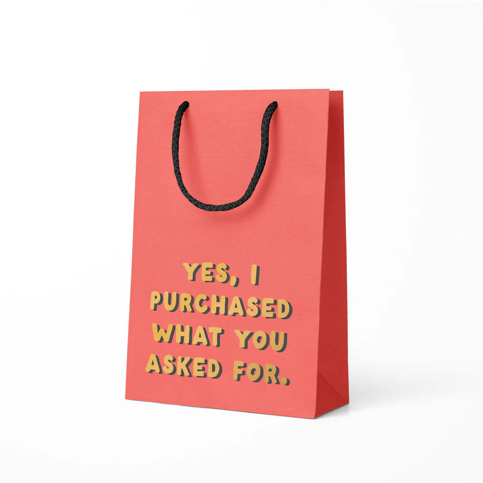 What You Asked For Gift Bag