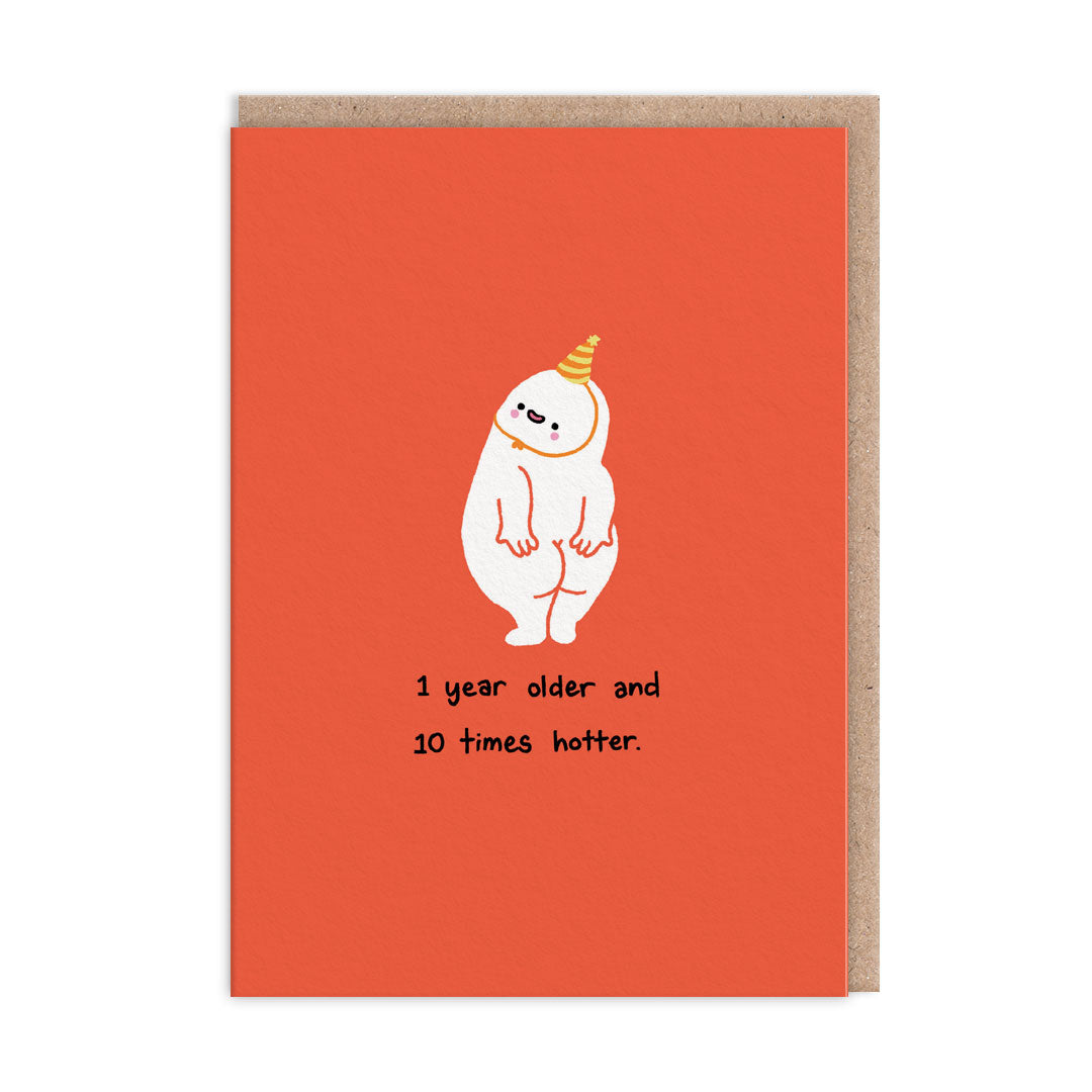 1 Year Old 10 Times Hotter Birthday Card