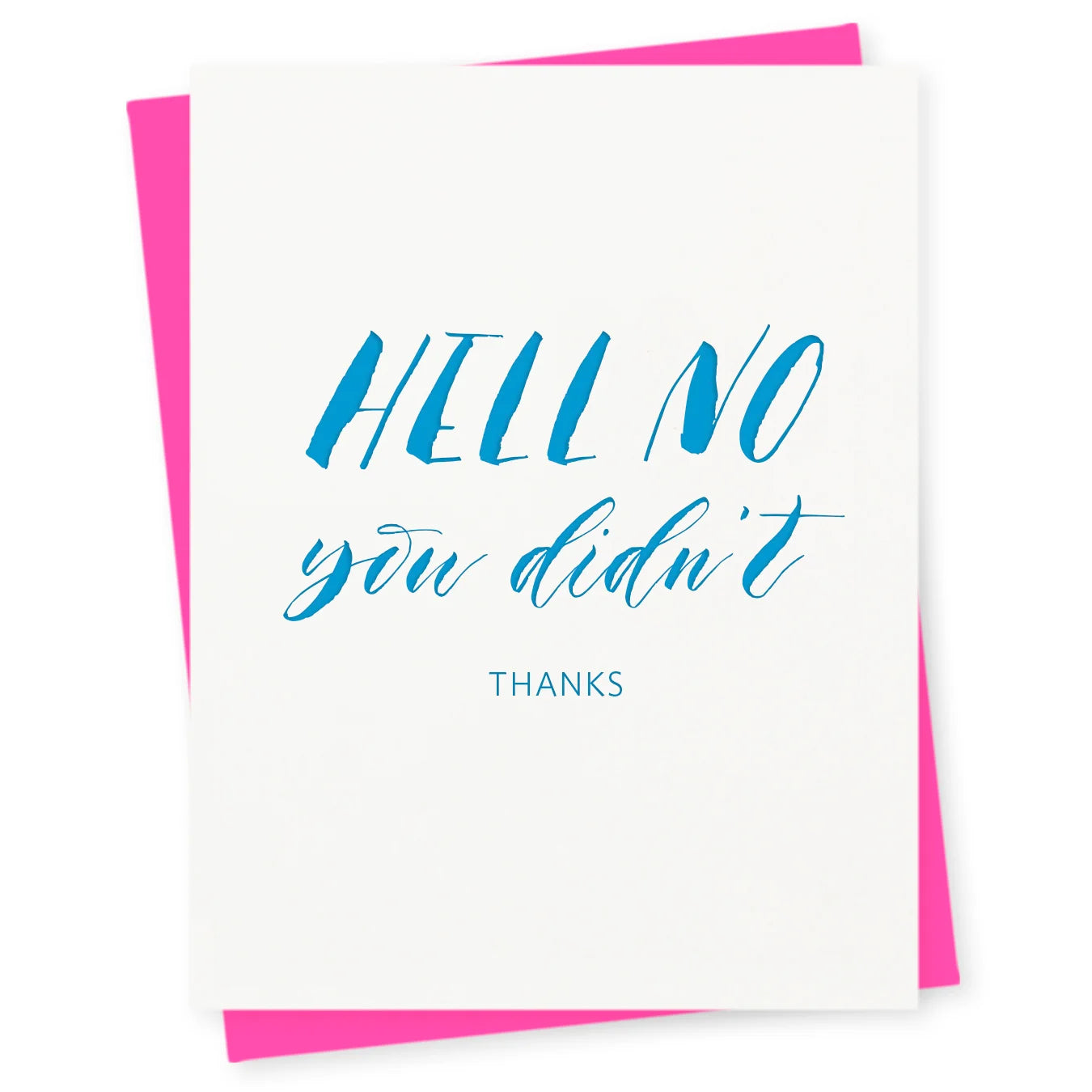 Hell No Card