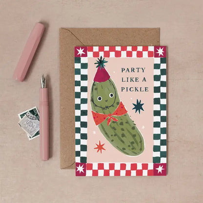 Party Like A Pickle Card