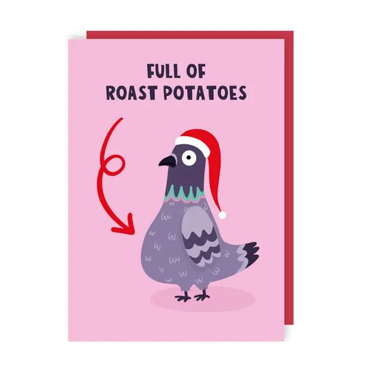 Full Of Roast Potatoes Pigeon Christmas Card