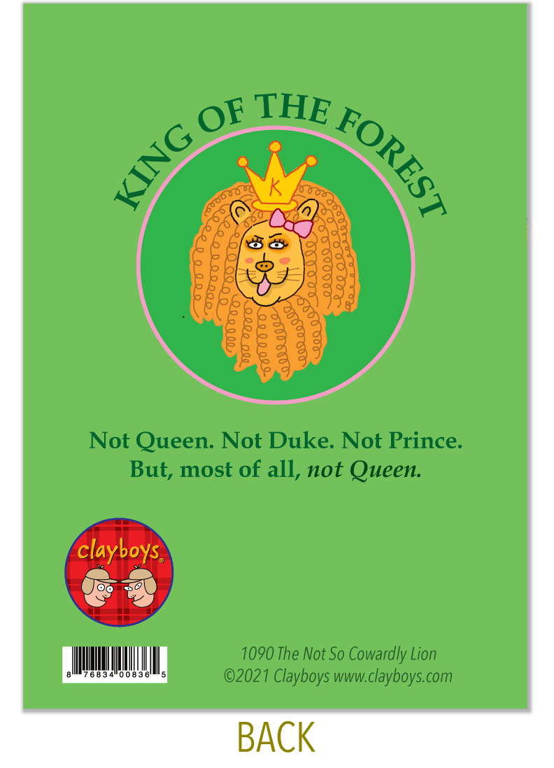 The Not So Cowardly Lion Card