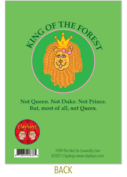 The Not So Cowardly Lion Card