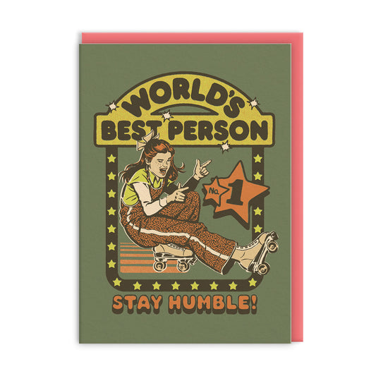 Stay Humble Greeting Card