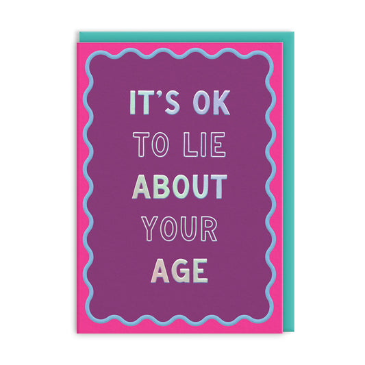 Ok to Lie Greeting Card