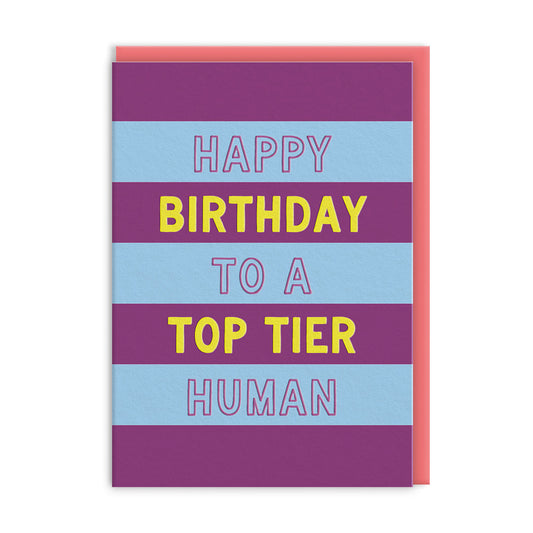 Top Tier Human Greeting Card