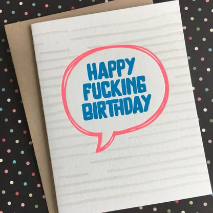 Happy Birthday F'ing Birthday Card