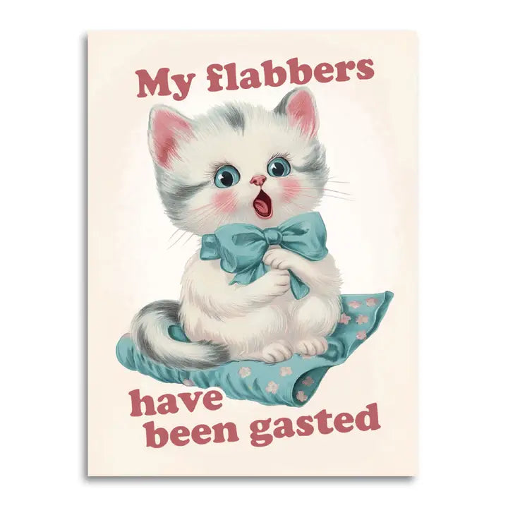 My Flabbers Have Been Gasted Cute Funny Kitten Card