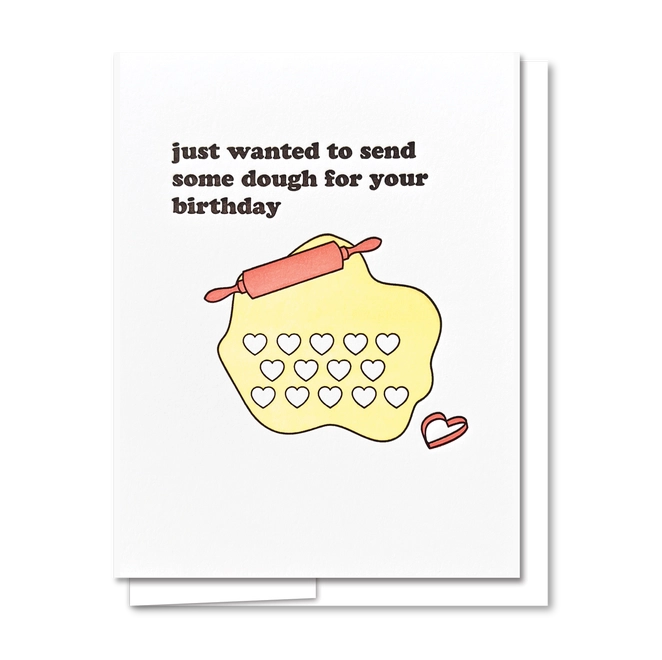 Birthday Dough Letterpress Funny Birthday Card