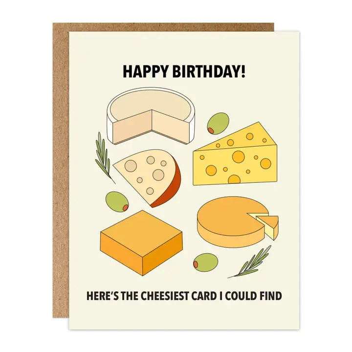 Cheesiest Birthday Card