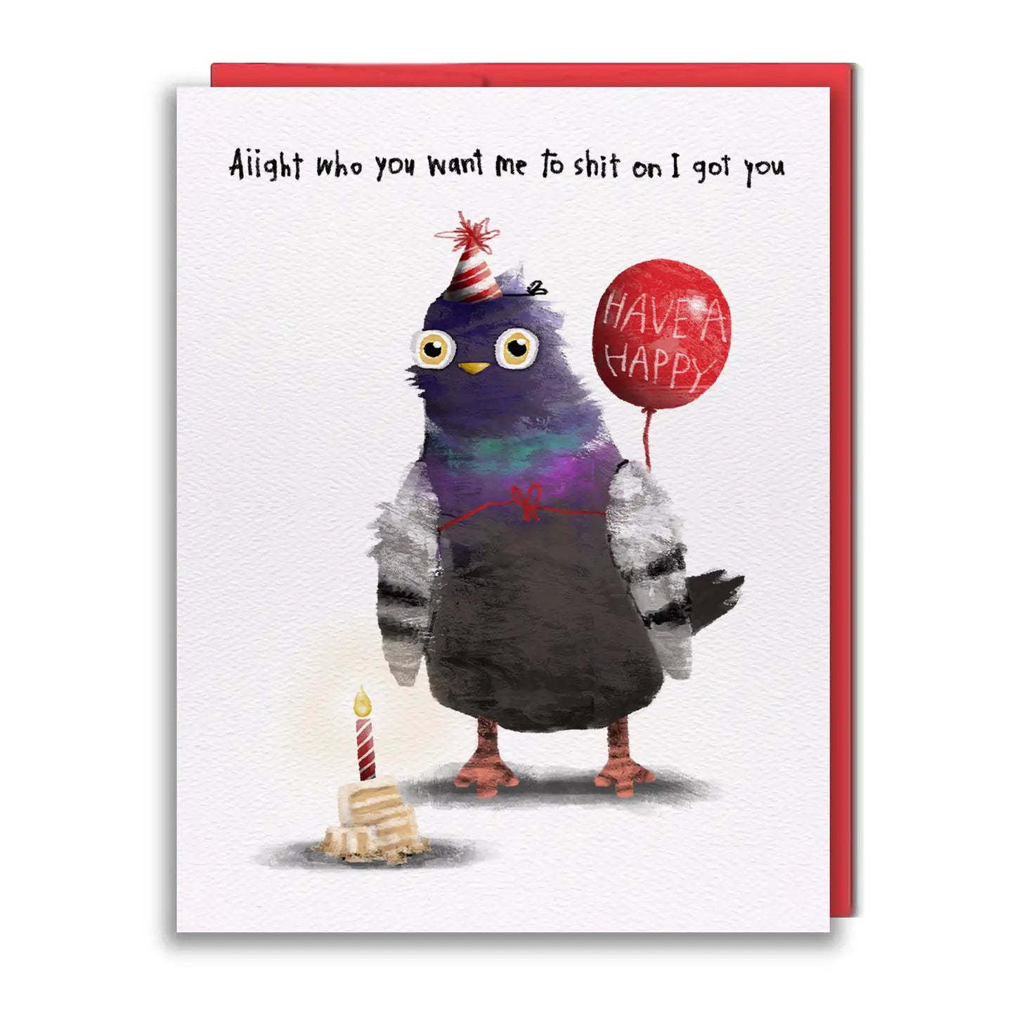 Pigeon Got You Card