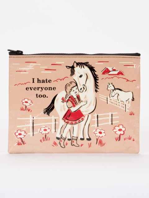 Zipper Pouch I Hate Everyone