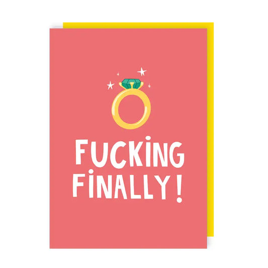 Finally Engagement Card