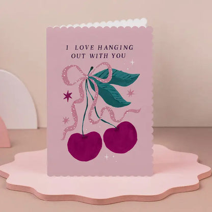 Love Hanging Out Cherries Card