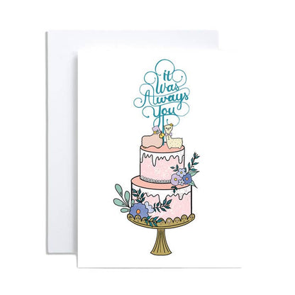 It Was Always You Wedding Card