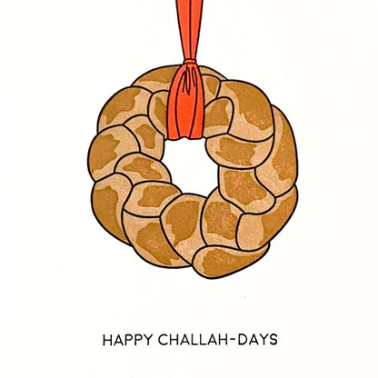 Happy Challah Days Letterpress Funny Hanukkah Card