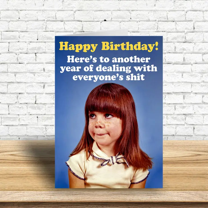 Another Year Of Dealing Greeting Card