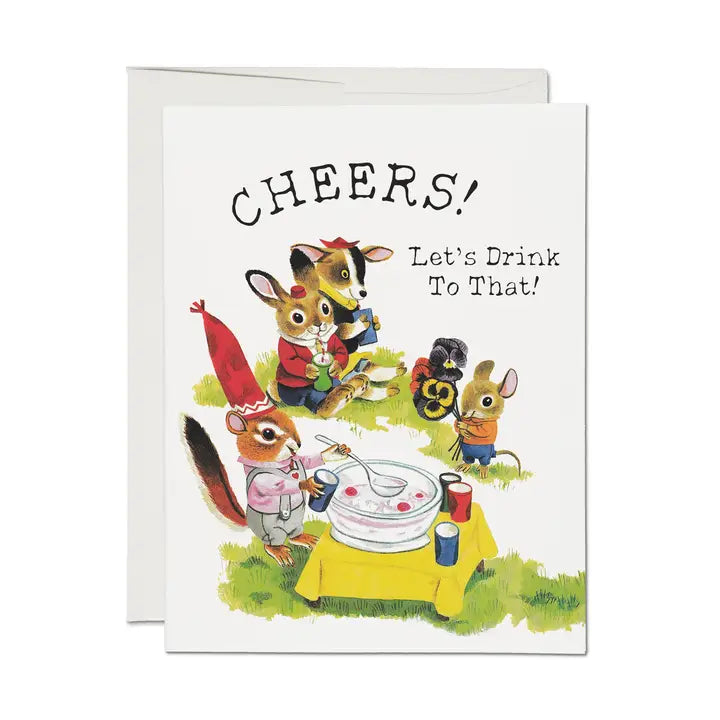 Let's Drink To That Greeting Card