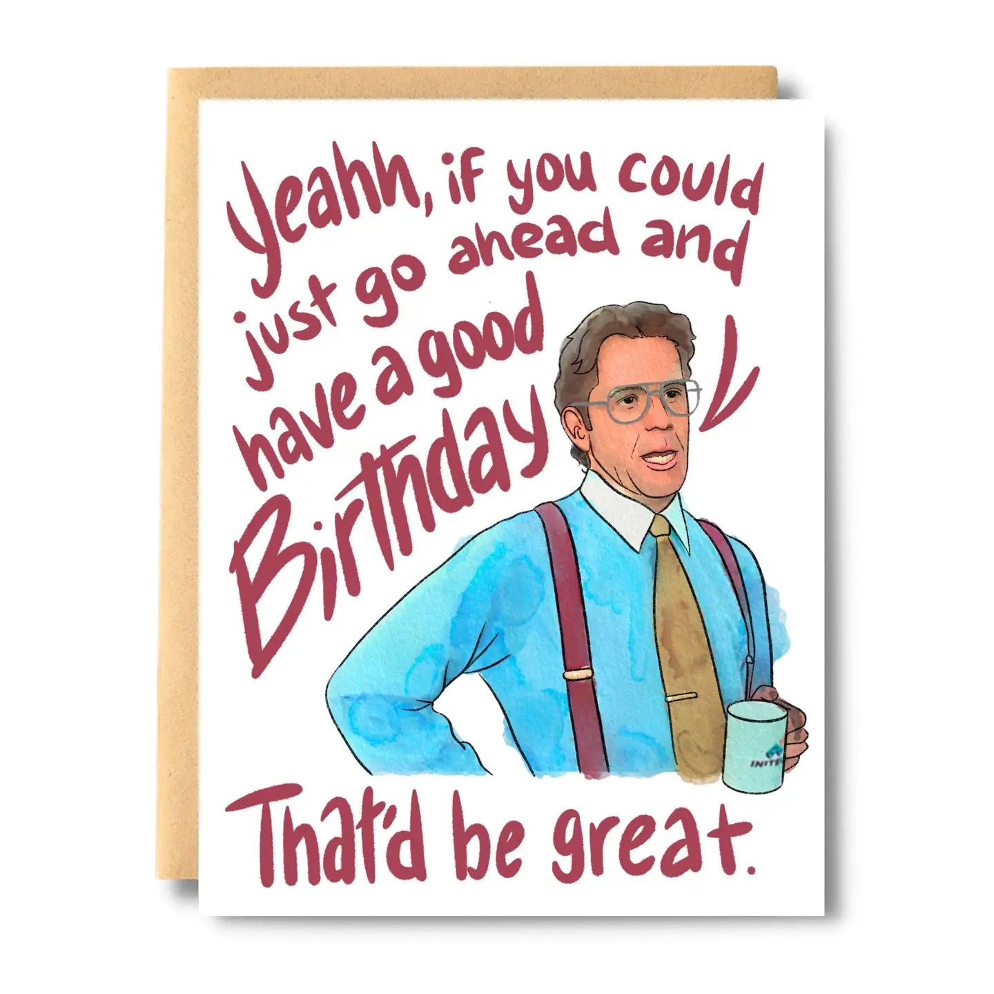 Office Space Birthday Card