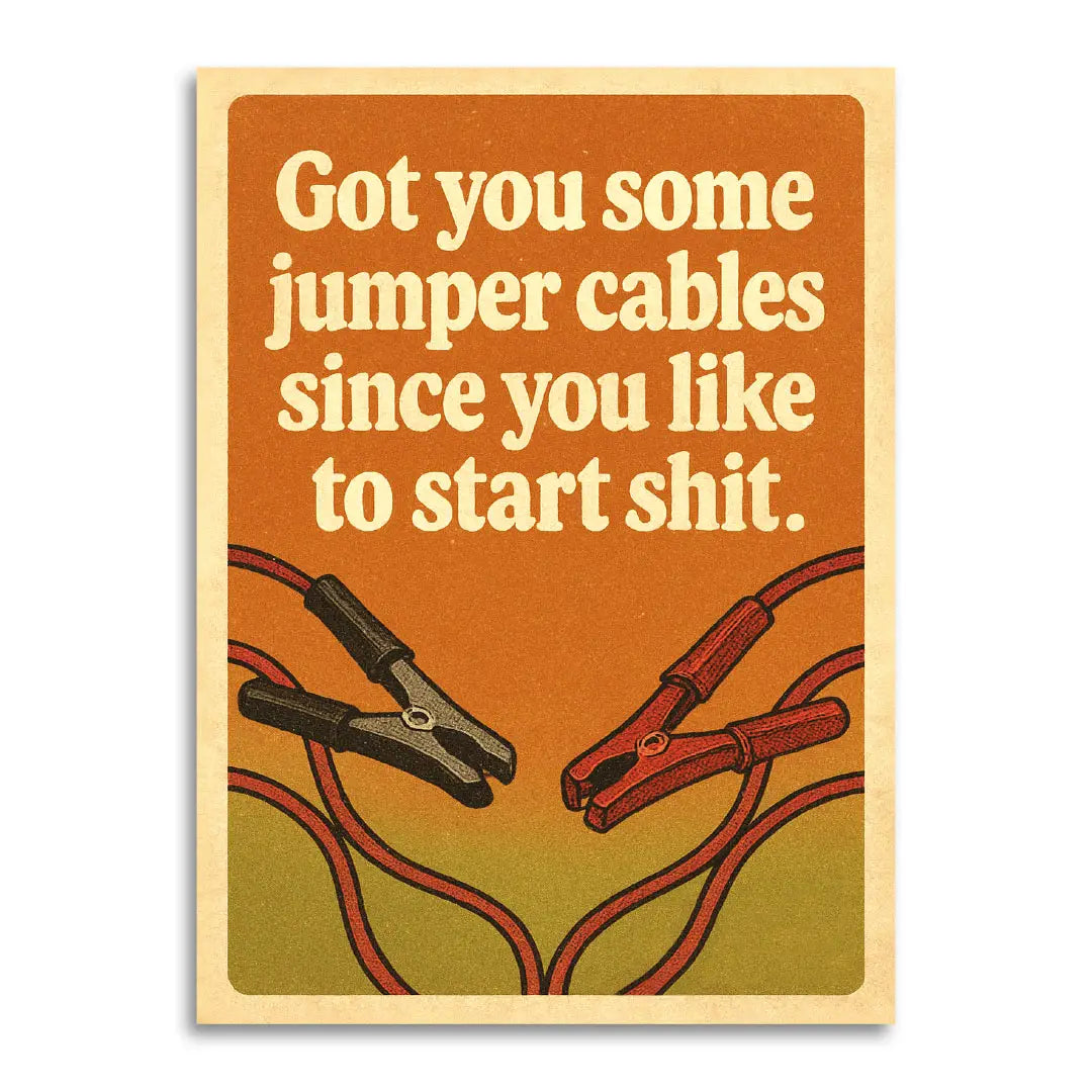 Jumper Cables Insult, Funny Friendship Card