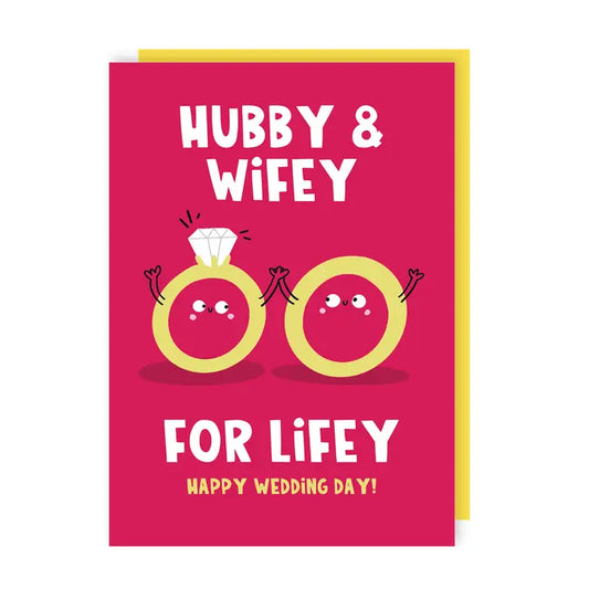 Hubby & Wifey For Lifey Wedding Card