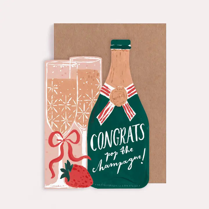 Pop The Champagne Congratulations Card