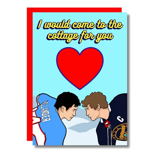 I Would Come To The Cottage Heated Rivalry Love Card