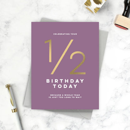 Half Birthday Card