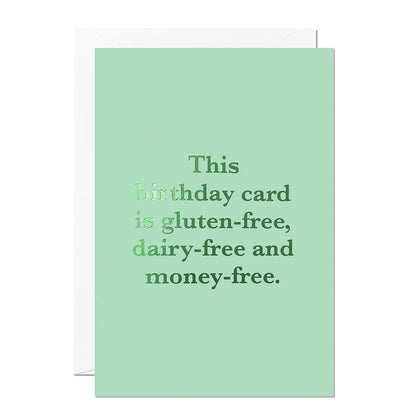 Money-Free Birthday Card Card