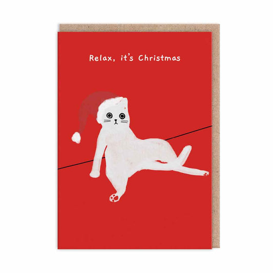 Relax It's Christmas Greeting Card