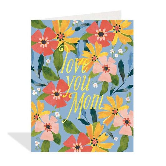 Love You Mom Card