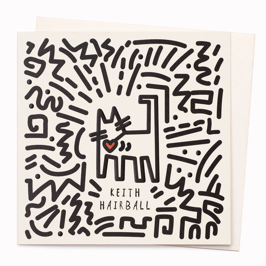 Keith Hairball Art Pun Greeting Card