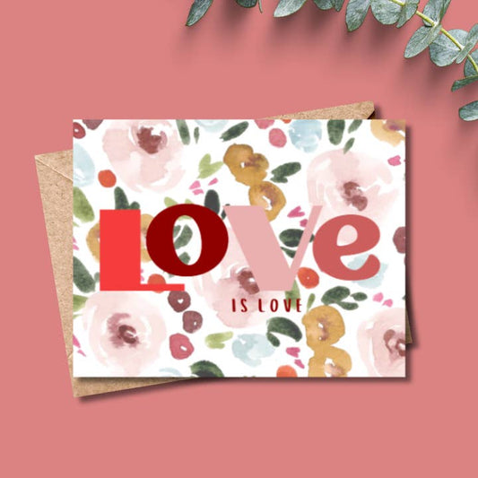Valentine Love Is Love Card