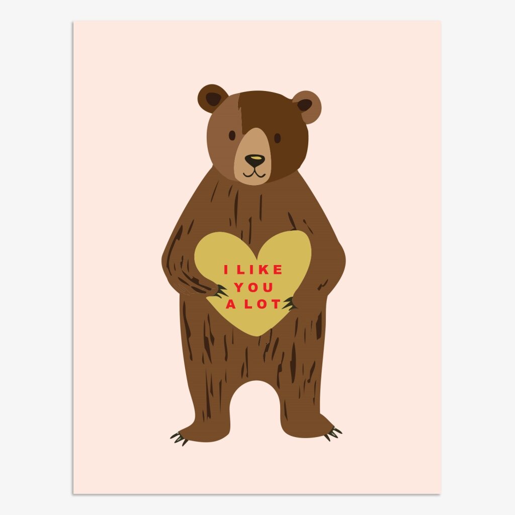 I Like You A Lot Card