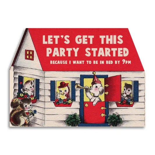 Let's Get This Party Started Funny Birthday Card