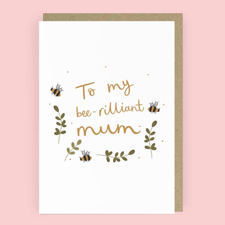 Bee-rilliant Mum Mother's Day Card