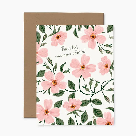 Roes Pour Toi Maman Cherie Card