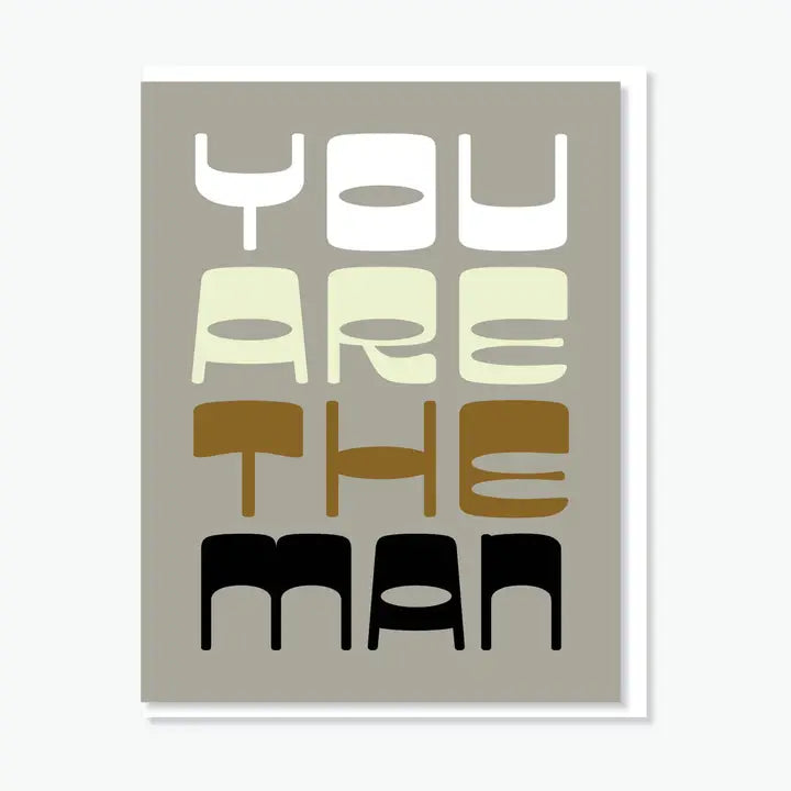 You Are The Man Card