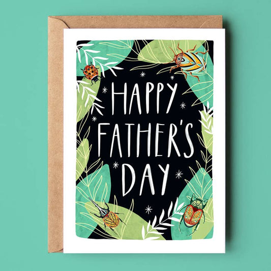 Happy Father's Day Bugs/Nature Card