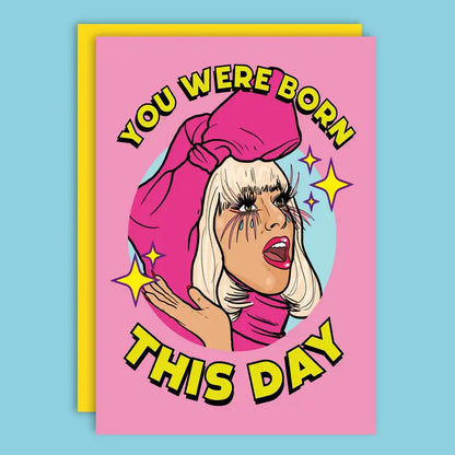 You Were Born This Day Birthday Greeting Card