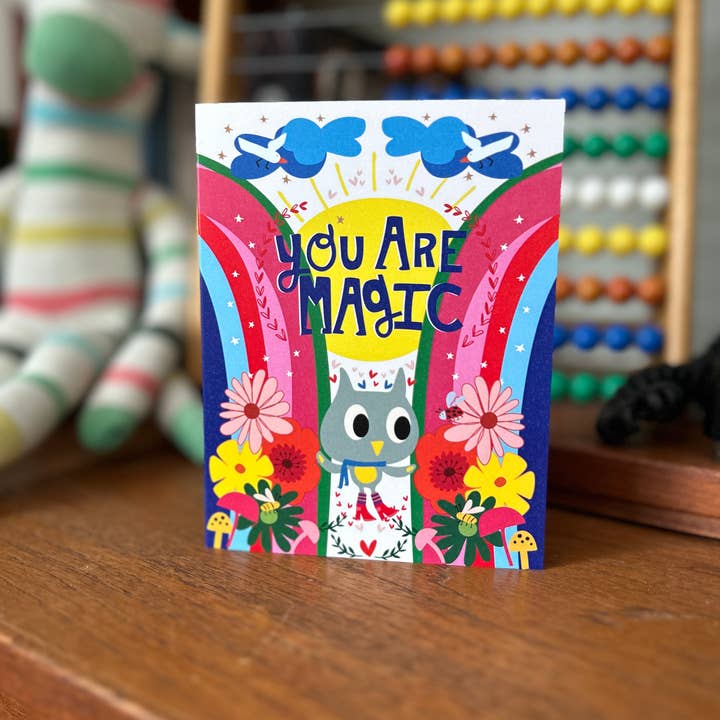 You Are Magic Greeting Card