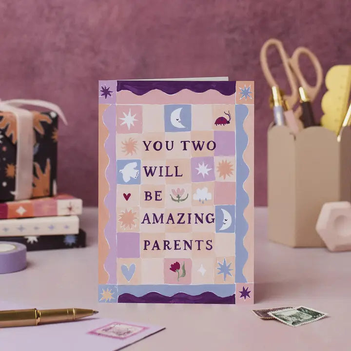 You'll Be Amazing Parents Card