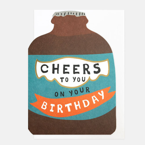 Cheers To You On Your Birthday Beer Bottle Card