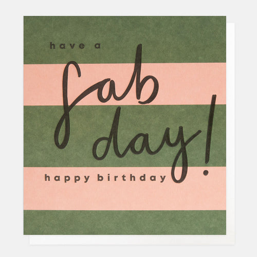 Have A Fab Day Green And Pink Stripe Card