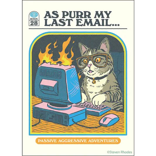 As Purr My Last EmailÉpassive aggressive Magnet