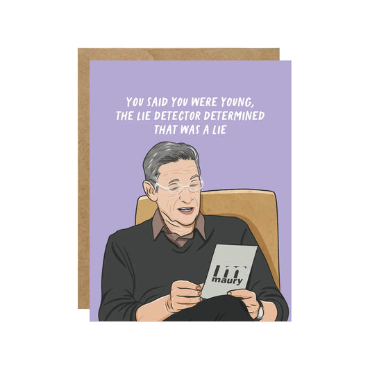 Maury Determined That Was A Lie Pop Culture Birthday Card