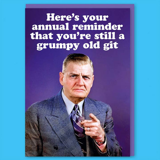 Grumpy Old Git Greeting Card