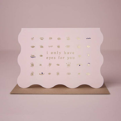 Eyes For You Love Card