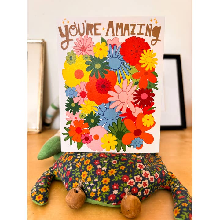 You're Amazing Greeting Card